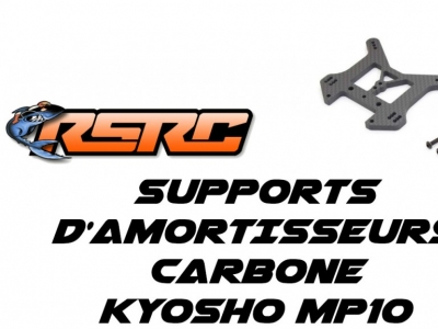 Supports d'amortisseurs carbone pour Kyosho MP10